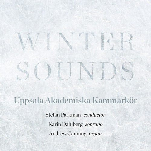 Andersson / Chilcott / Debussy / Parkman: Winter Sounds