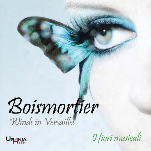 Boismortier / Franceschini / Baldassarri: Boismortier: Winds in Versailles