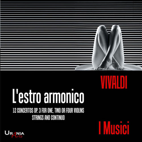 Vivaldi / Gallozzi / Altobelli / Garatti: I Musici play Vivaldi: L'estro armonico