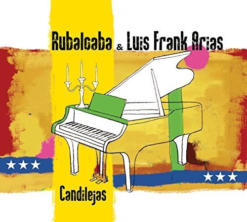 Rubalcaba, Guillermo / Arias, Luis Frank: Candilejas