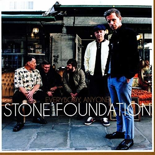 Stone Foundation: Everybody Anyone