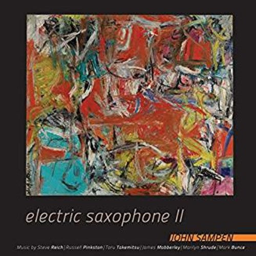 Sampen, John: Electric Saxophone Ii