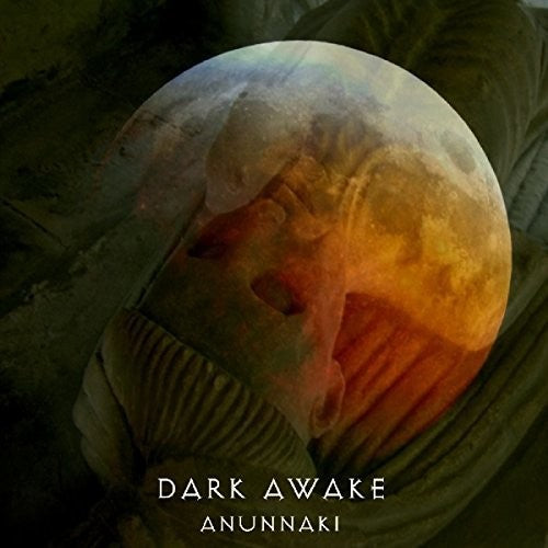 Dark Awake: Anunnaki