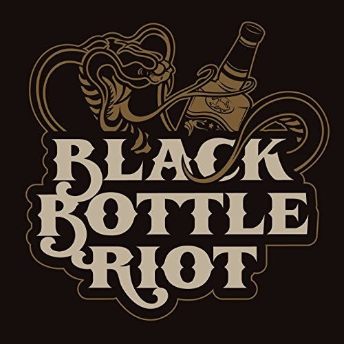 Black Bottle Riot: Black Bottle Riot