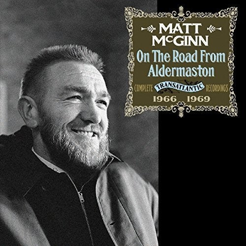 McGinn, Matt: On The Road From Aldermaston: Comp Transatlantic Recordings 1966-1969