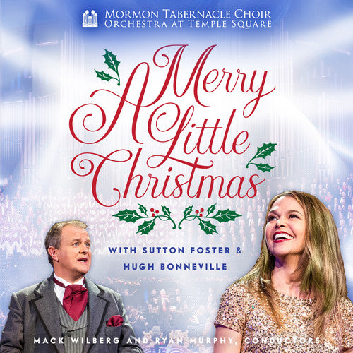 Mormon Tabernacle Choir & Orch. at Temple Square: A Merry Little Christmas