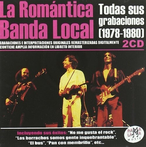 La Romantica Banda Local: Todas Sus Grabaciones (1978-1980)