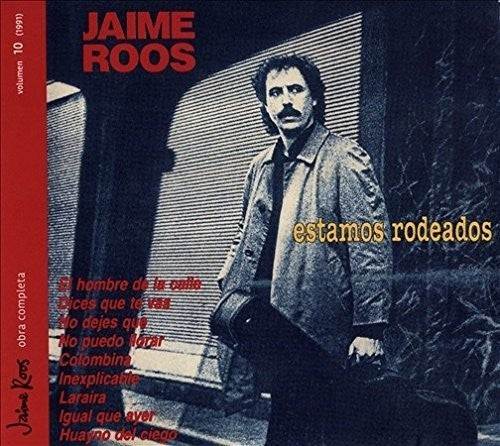 Roos, Jaime: Estamos Rodeados