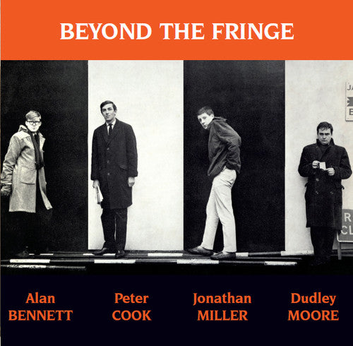 Bennett, Alan / Cook, Peter / Miller, Johathan: Beyond The Fringe