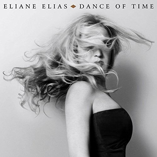 Elias, Eliane: Dance Of Time