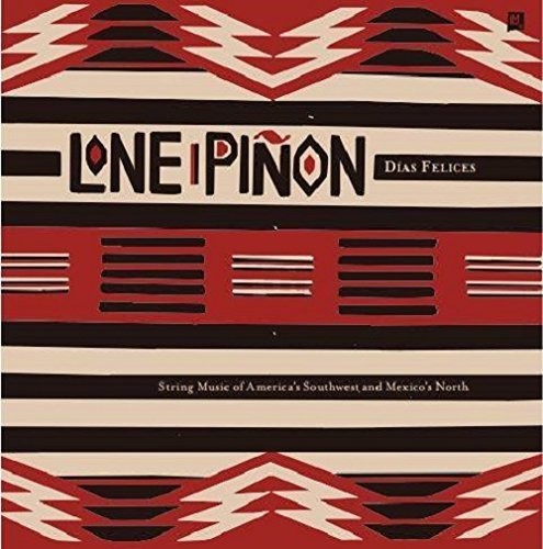 Lone Pinon: Dias Felices