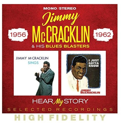 McCracklin, Jimmy & His Blues Blasters: Hear My Story: Selected Recordings 1956-1962