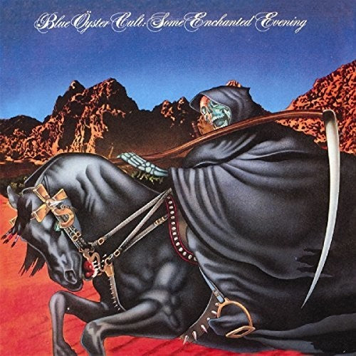 Blue Oyster Cult: Some Enchanted Evening