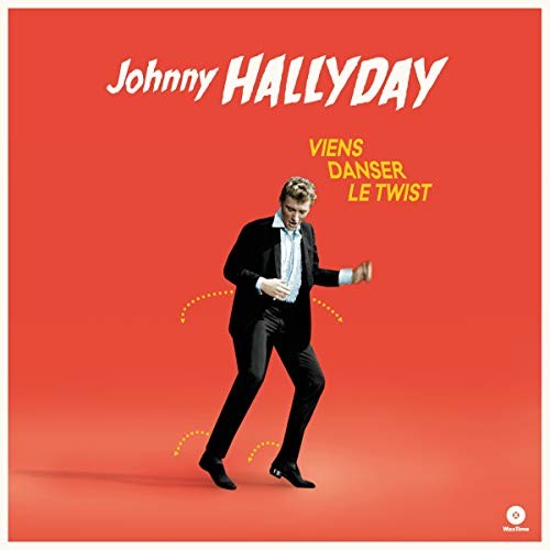 Hallyday, Johnny: Viens Danser Le Twist