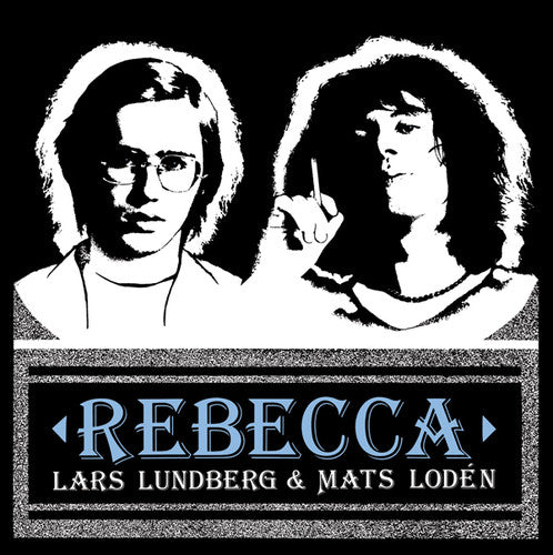 Lundberg, Lars / Loden, Mats: Rebecca