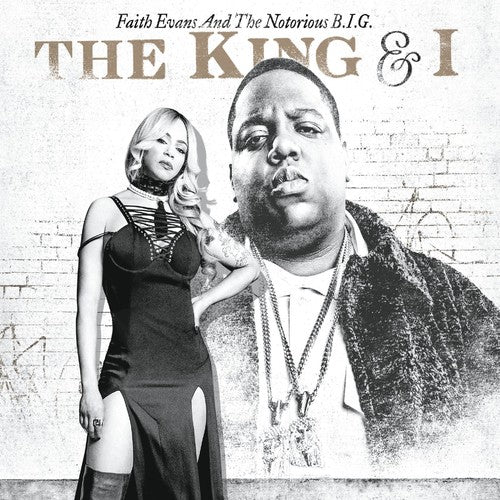 Evans, Faith & the Notorious Big: The King & I