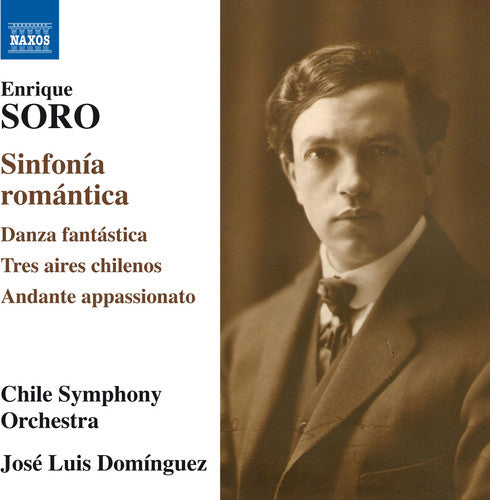 Soro / Sinfonica / Dominguez: Sinfonia Romantica