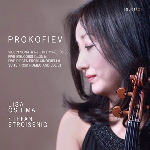 Prokofiev / Stroissnig / Oshima: Violin Sonata No.1 & Five Melodies