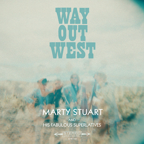 Stuart, Marty: Way Out West