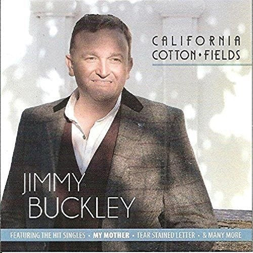 Buckley, Jimmy: California Cotton Fields