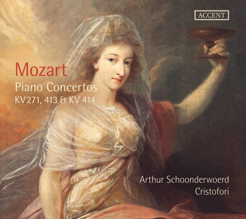 Mozart / Schoonderwoerd / Cristofori: Mozart: Piano Concertos