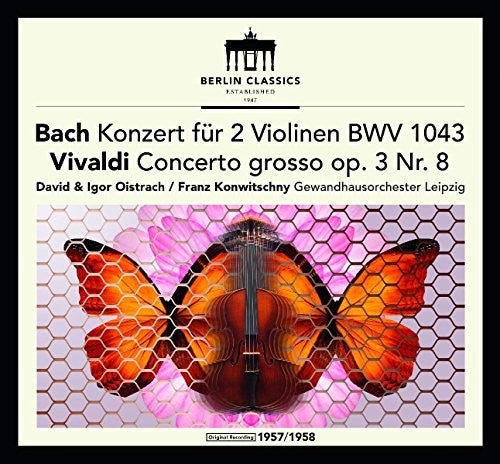 Bach, J.S. / Franck / Oistrach / Konwitschny: Bach & Vivaldi: Violin Concertos