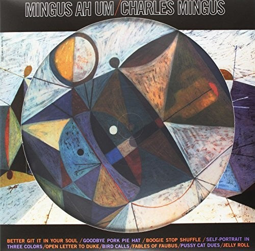 Mingus, Charles: Mingus Ah Um