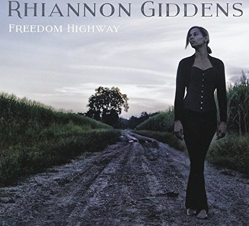 Giddens, Rhiannon: Freedom Highway