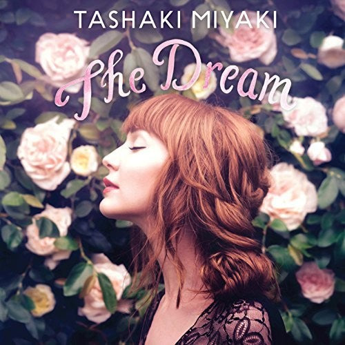 Miyaki, Tashaki: Dream