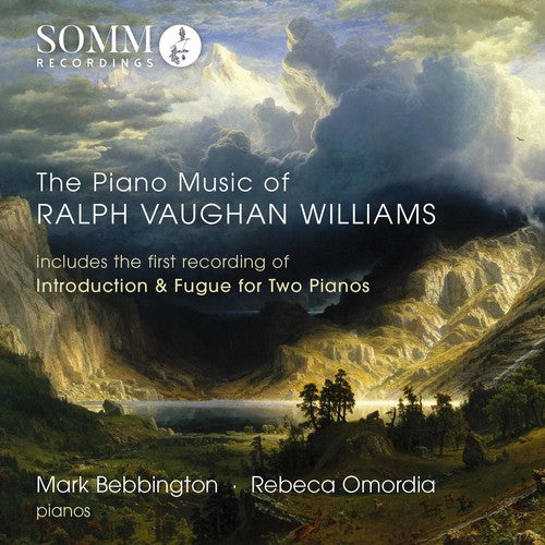 Williams / Bebbington / Omordia: The Piano Music of Ralph Vaughan Williams