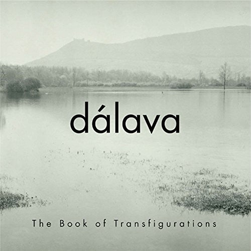 Dalava: Book Of Transfigurations