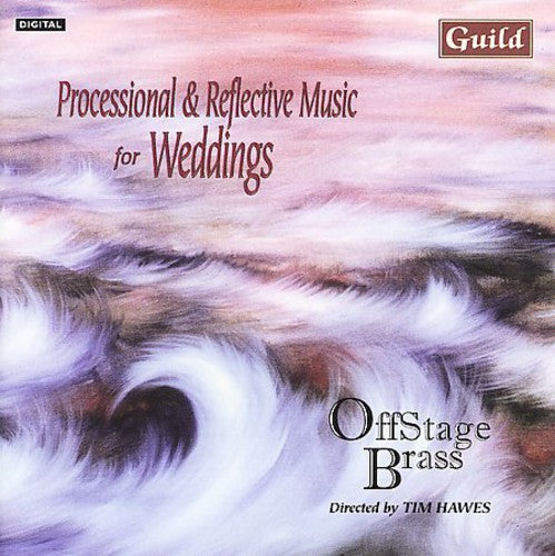 Processional & Reflective Music for Weddings / Var: Processional & Reflective Music for Weddings / Various