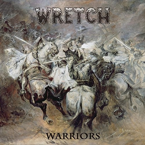 Wretch: Warriors