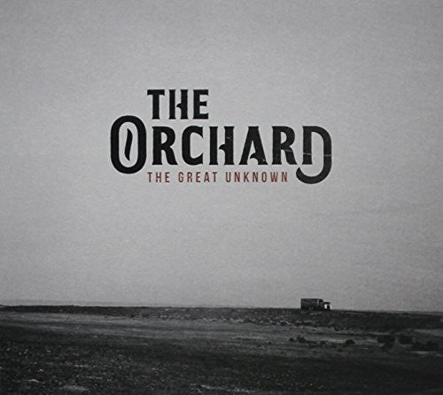 Orchard: Great Unknown