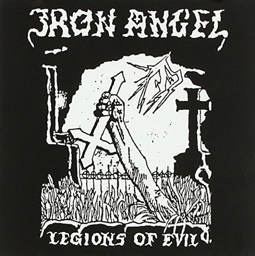 Iron Angel: Legions Of Evil