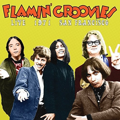 Flamin' Groovies: Live In San Francisco 1973
