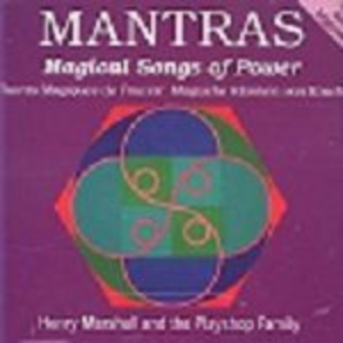 Marhsall, Henry: Mantras: Magical Songs Of Power