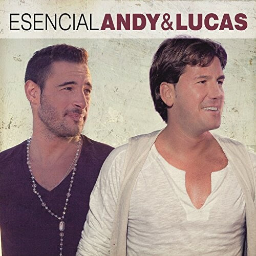 Andy & Lucas: Esencial Andy & Lucas