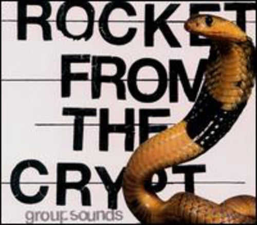 Rocket from the Crypt: Group Sounds