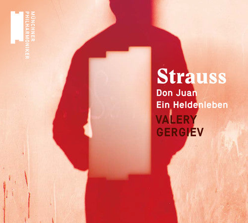 Strauss, R / Gergiev: Don Juan Ein Heldenleben