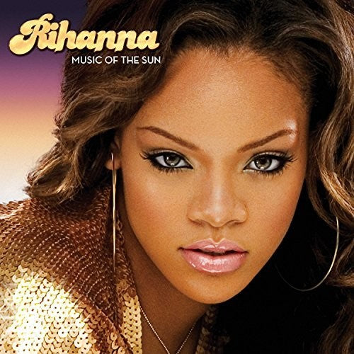 Rihanna: Music Of The Sun