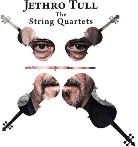 Jethro Tull: Jethro Tull - The String Quartets