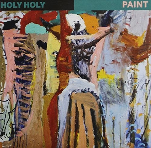 Holy Holy: Paint