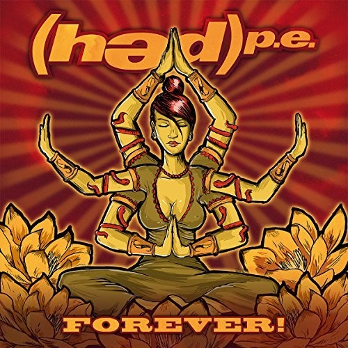 Hed Pe: Forever! (Plus Bonus Family Fresh CD)