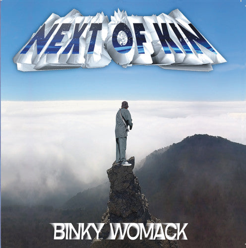 Womack, Binky: Next of Kin