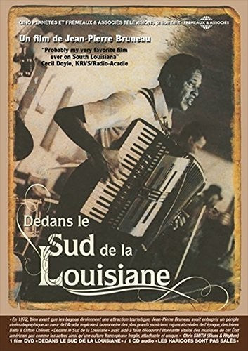 Bruneau, Jean-Pierre: Dedans Le Sud De La Louisiane