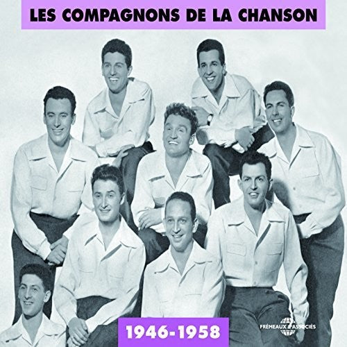 Les Compagnons De La Chanson 1946-58 / Var: Les Compagnons De La Chanson 1946-58