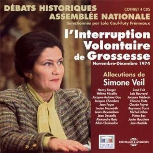 Veil, Simone: L'Interruption Volontaire De Grossesse