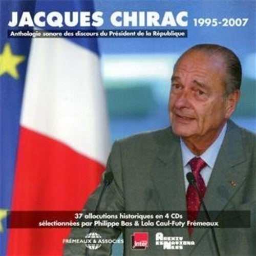 Chirac / Bas / Caul-Futy: Anthologie Sonore Des Discours