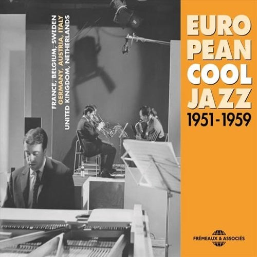 European Cool Jazz 1951-59 / Various: European Cool Jazz 1951-59